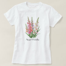 Camiseta de flores de gladiolo de agosto