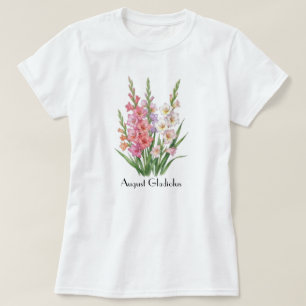 Camiseta de flores de gladiolo de agosto