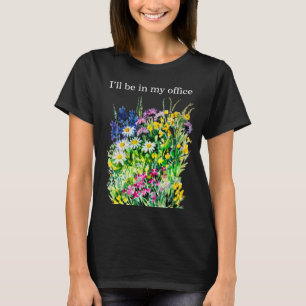 Camiseta de flores en acuarela "Estaré en mi ofici