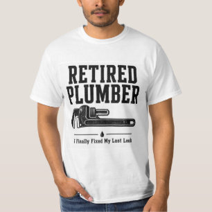 Camiseta de fontanero jubilado — Finalmente arregl