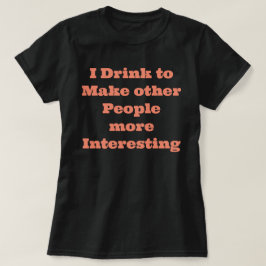 Camiseta de Frase Divertida