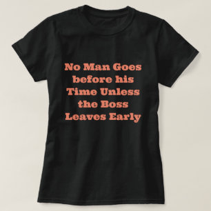 Camiseta de frase divertida