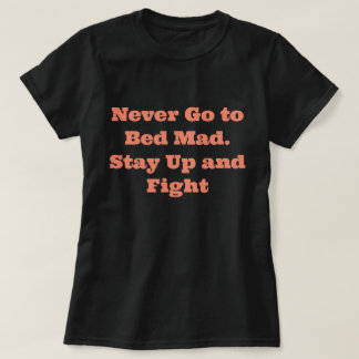 Camiseta de frase divertida