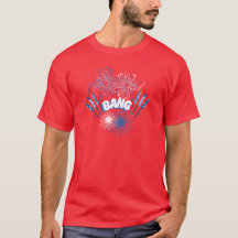 Camiseta de fuegos artificiales del BANG / Día de 