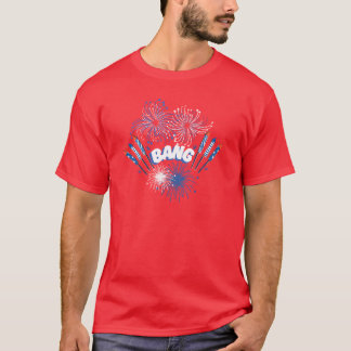 Camiseta de fuegos artificiales del BANG / Día de 