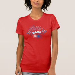 Camiseta de fuegos artificiales del BANG / Día de 