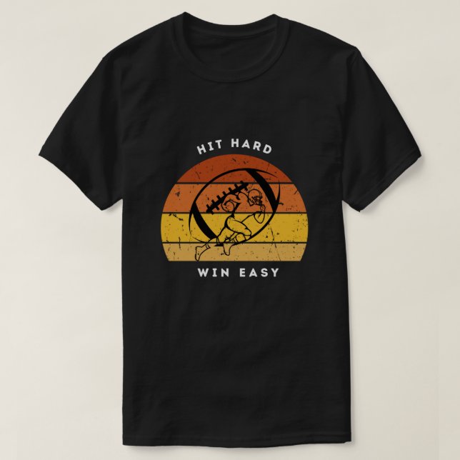 Camiseta de fútbol Hit Hard Win Easy (Diseño del anverso)