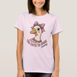 Camiseta de ganso demasiado lindo para tocar la bo