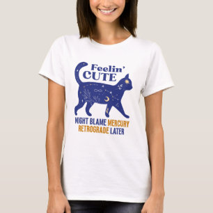 Camiseta de gato con Mercurio retrógrado sintiéndo