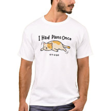 Camiseta de gato divertido y perezoso 'Una vez tuv