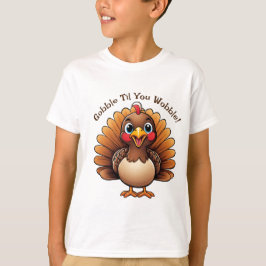 Camiseta de "Gobble hasta que tambores" con Turquí