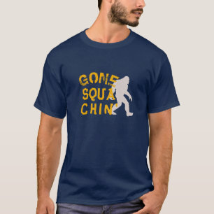 Camiseta de Gone Squatchin' - Tee de Cazador de Pi