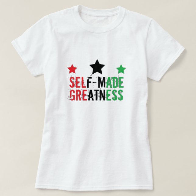 Camiseta de grandeza autofabricada (Diseño del anverso)