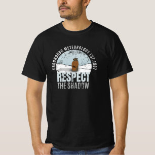Camiseta de Groundhog Meteorología Respeta la Somb