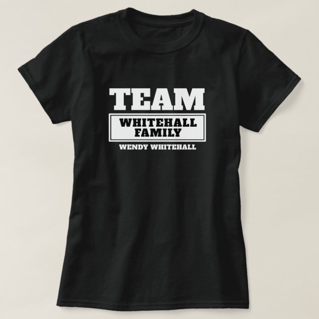 Camiseta de grupo o familia personalizada Team Whi (Diseño del anverso)