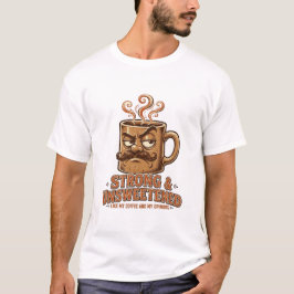 Camiseta de Halloween fuerte y sin azúcar