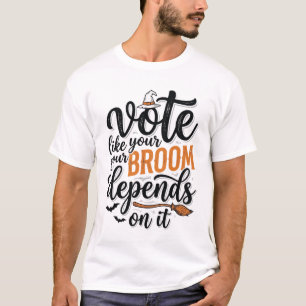 Camiseta de Halloween Vota Como Si Tu Escoba Depen