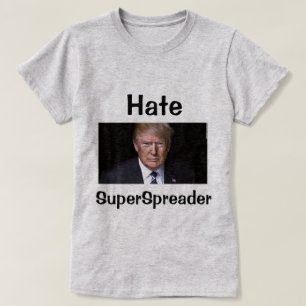 Camiseta de Hate SuperSpreader