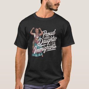 Camiseta de hija orgullosa de inmigrantes primera 