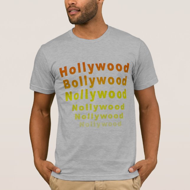 Camiseta de Hollywood Bollywood Nollywood (Anverso)