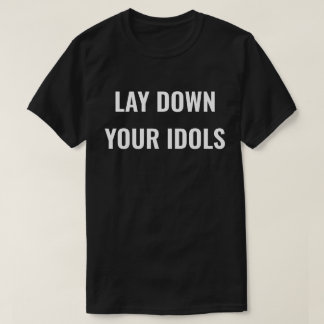 Camiseta de hombre 'Abandona tus ídolos'