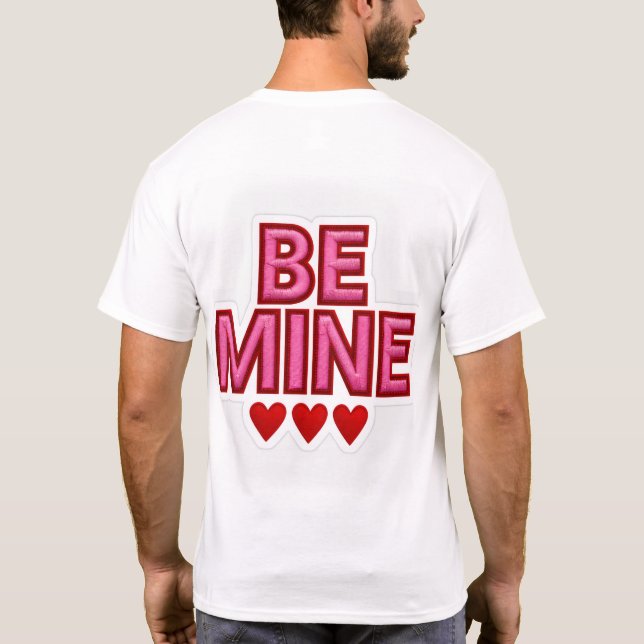Camiseta de hombre Be Mine Valentine con corazón r (Reverso)