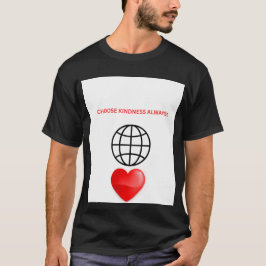 Camiseta de hombre Choose Kindness Always