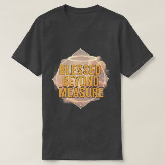 Camiseta de hombre cristiana Bendecido sin medida