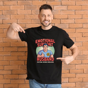 Camiseta de hombre de esposo de apoyo emocional
