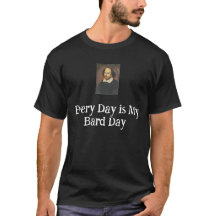 Camiseta de hombre Every Day is My Bard Day 