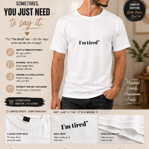 Camiseta de hombre I'm Tired Camiseta gráfica de