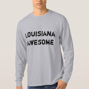 Camiseta de hombre Louisiana Awesome Quote