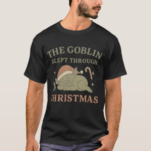 Camiseta de hombre The Goblin Slept Through Christ