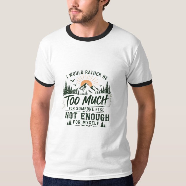 Camiseta de hombre Too Much (Anverso)