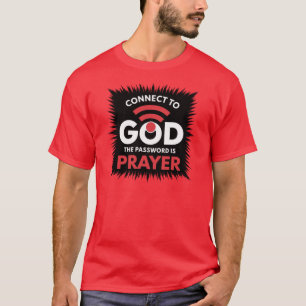 Camiseta de hombres cristianos conectada a Dios