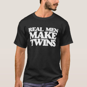 Camiseta de hombres reales hacen gemelos para nuev