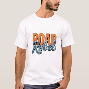 Camiseta de hombres rebeldes en la carretera - Ama