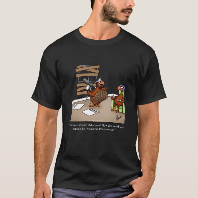 Camiseta de Humor de Acción de Gracias para Él (Anverso)