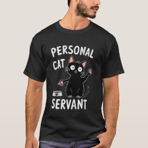 Camiseta de humor de gato negro sirviente personal