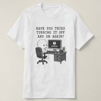 Camiseta de Humor de IT Crowd Apagándolo y Encendi
