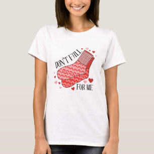 Camiseta de humor del día de San Valentín No te en