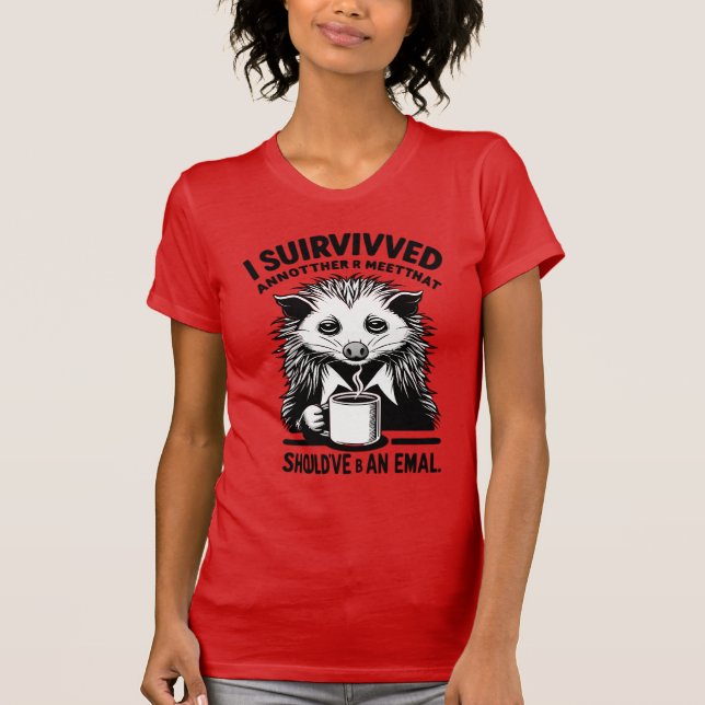 Camiseta de Humor en el Lugar de Trabajo - Zarigüe (Anverso)