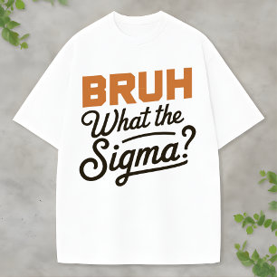Camiseta de humor irónico con chiste de Sigma y je