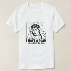 Camiseta de Humor Neurodivergente ADHD Plan Abando