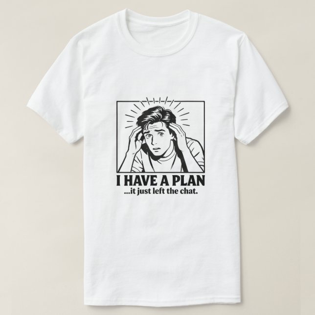 Camiseta de Humor Neurodivergente ADHD Plan Abando (Diseño del anverso)