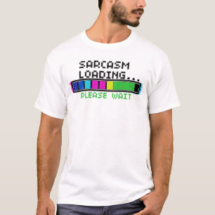 Camiseta de Humor Tech – Sarcasmo Cargando Por Fav