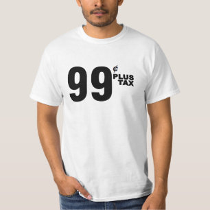 CAMISETA DE IMPUESTOS DE 99 centavos MÁS
