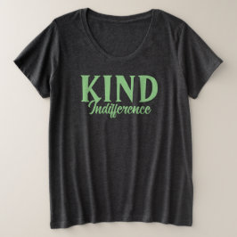 Camiseta de indiferencia