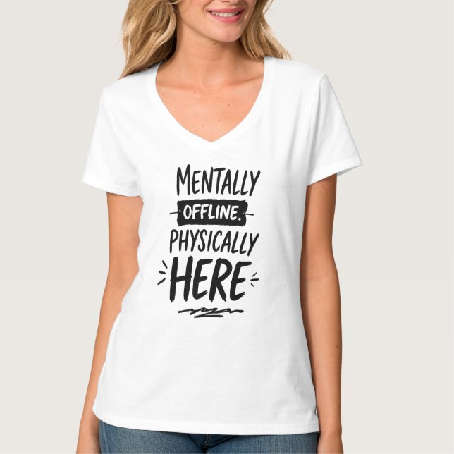 Camiseta de introvertido mentalmente desconectado (Anverso)