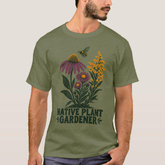 Camiseta de jardinero de plantas nativas
